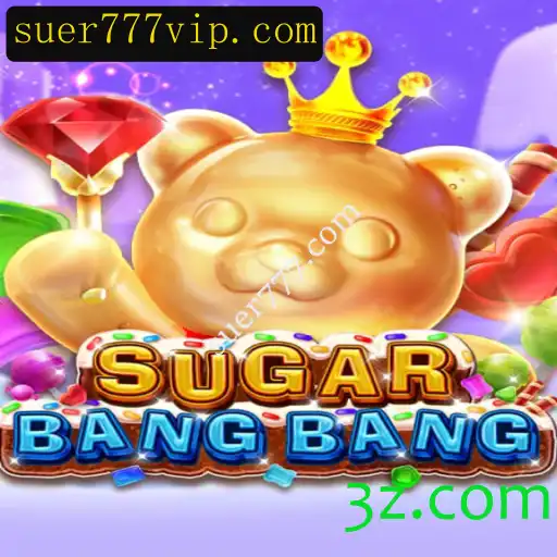 Descubra o Universo Vibrante de SUGARBANGBANG: O Novo Jogo da suer777.com